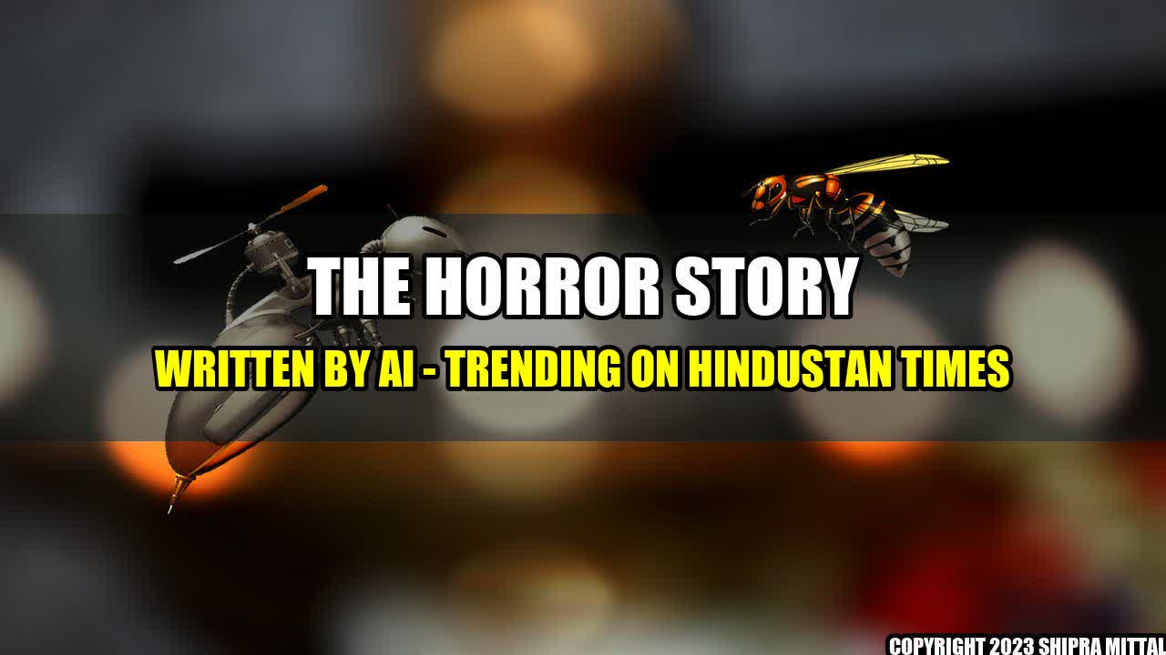 +The Horror Story Written by AI - Trending on Hindustan Times+