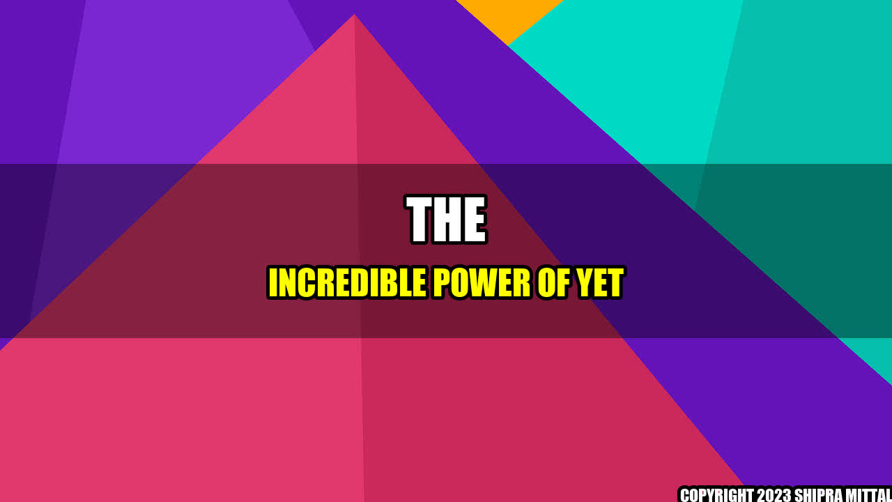 +The Incredible Power of 