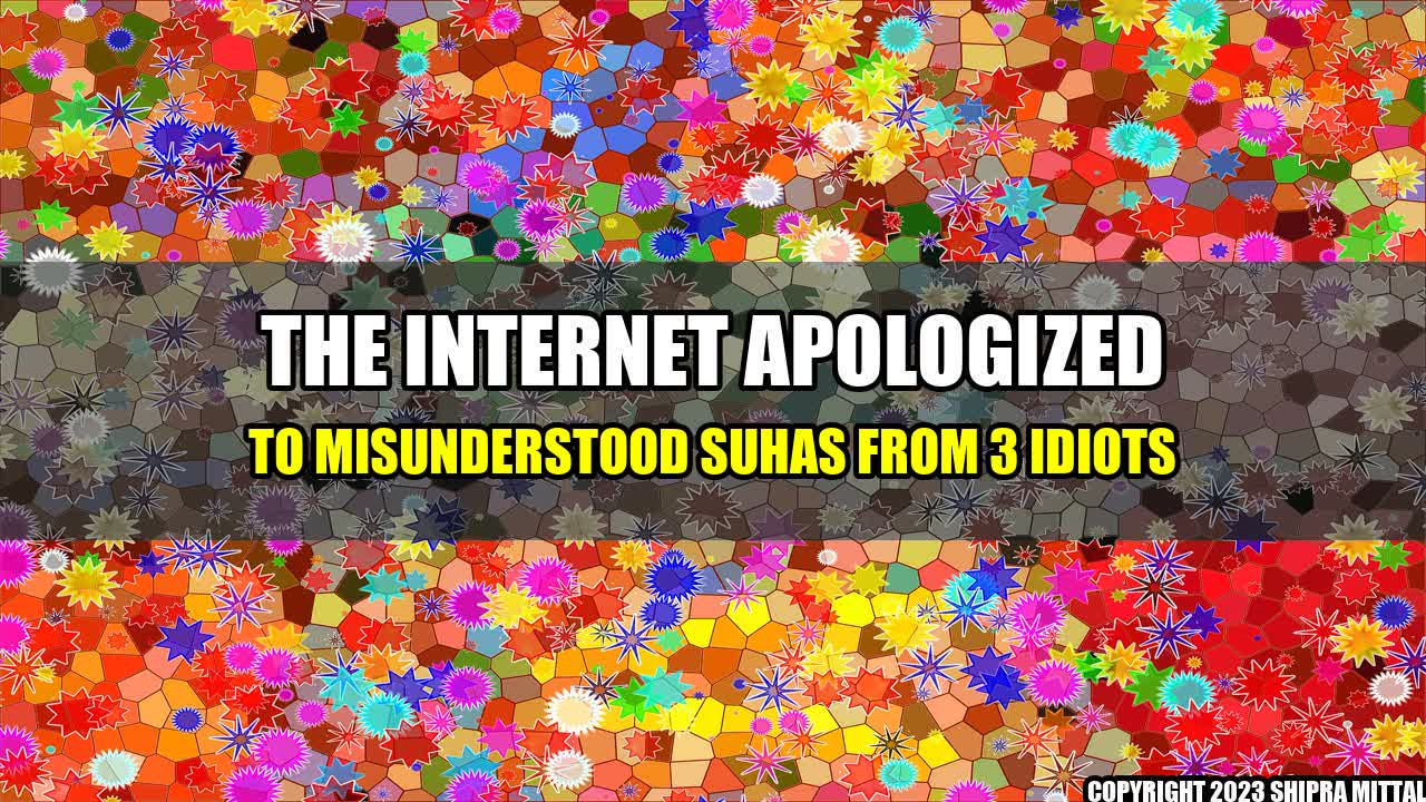 +The Internet Apologized To 