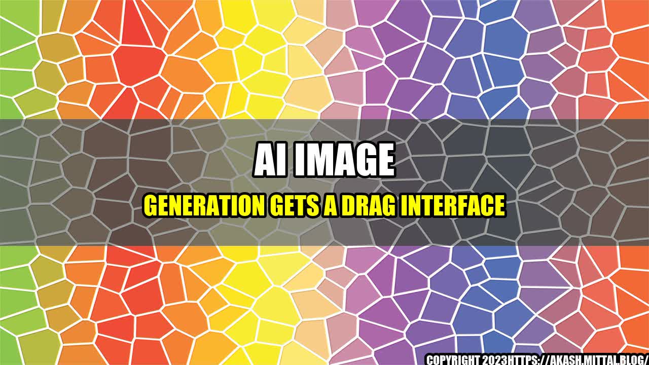 +AI-Image-Generation-Gets-A-Drag-Interface+