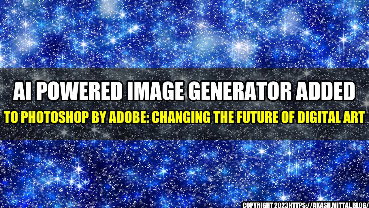 +AI-Powered-Image-Generator-Added-to-Photoshop-by-Adobe-Changing-the-Future-of-Digital-Art+