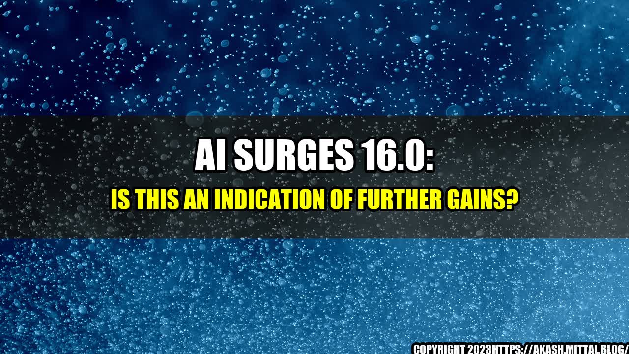 +AI-Surges-16-0-Is-This-an-Indication-of-Further-Gains+