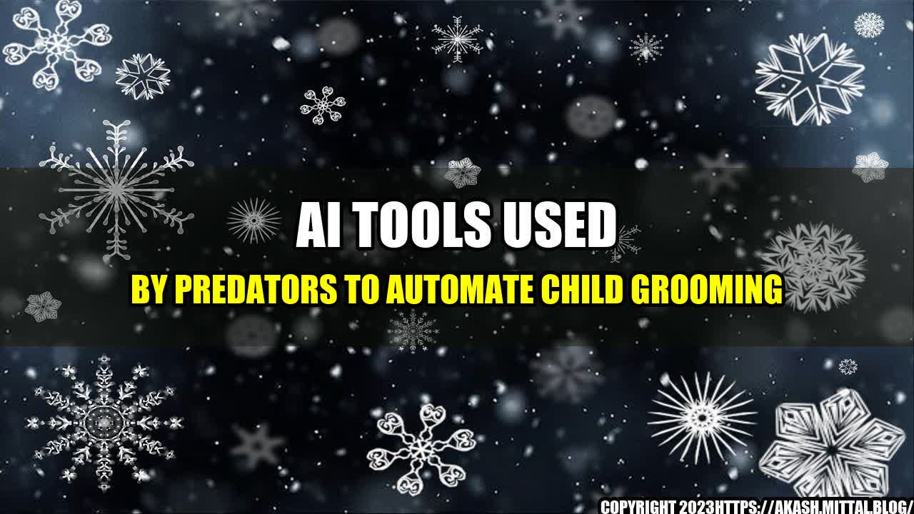 +AI-Tools-Used-by-Predators-to-Automate-Child-Grooming+