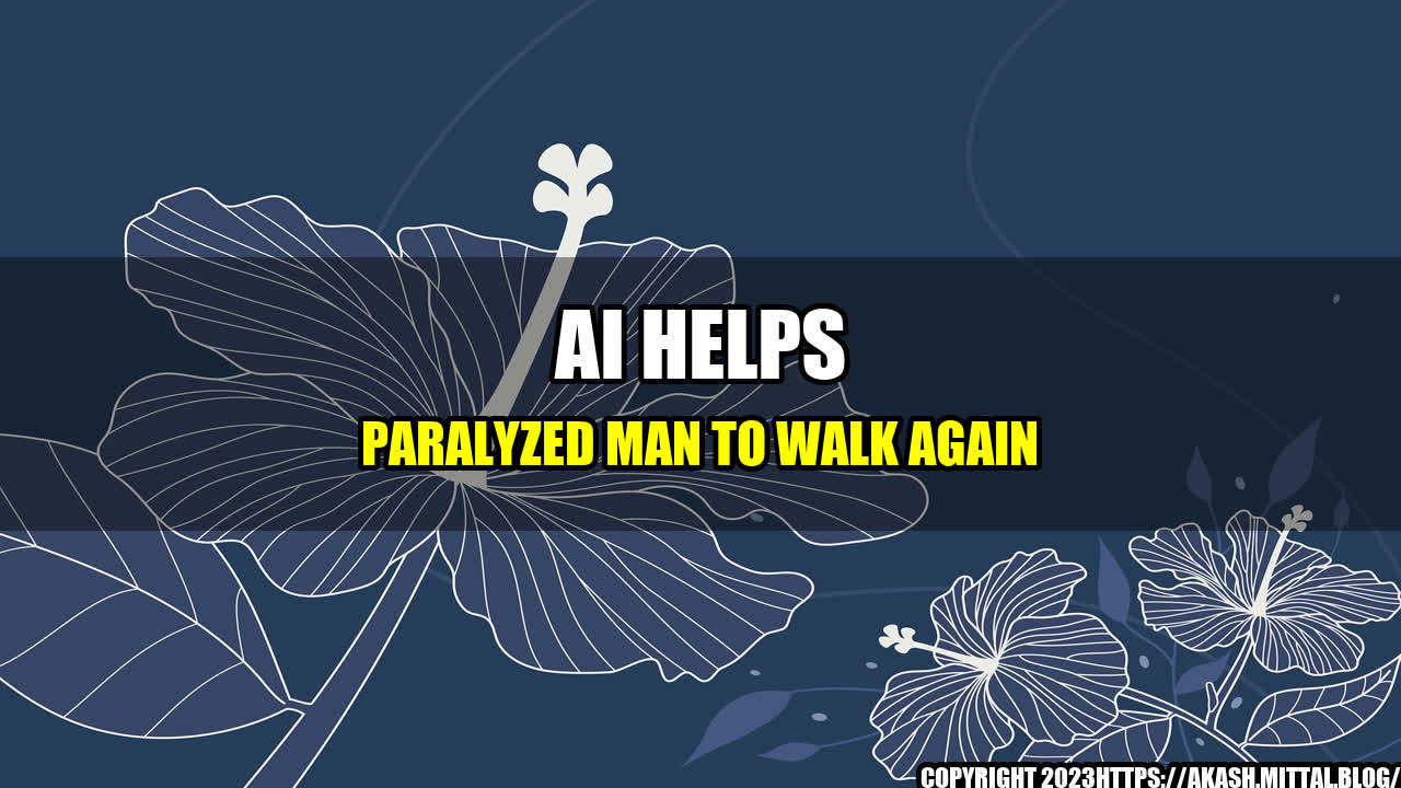 +AI-helps-paralyzed-man-to-walk-again+