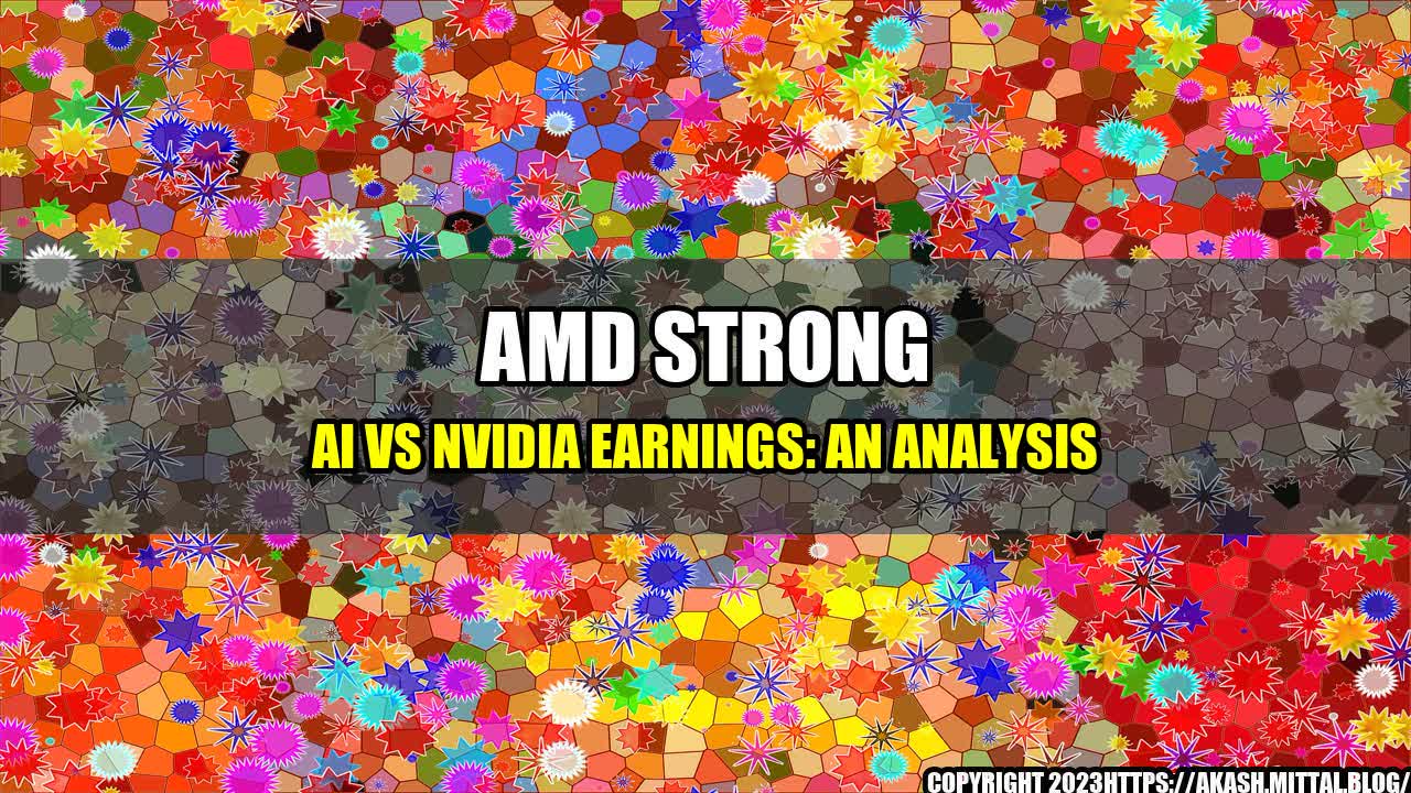 +AMD-Strong-AI-vs-Nvidia-Earnings-An-Analysis+