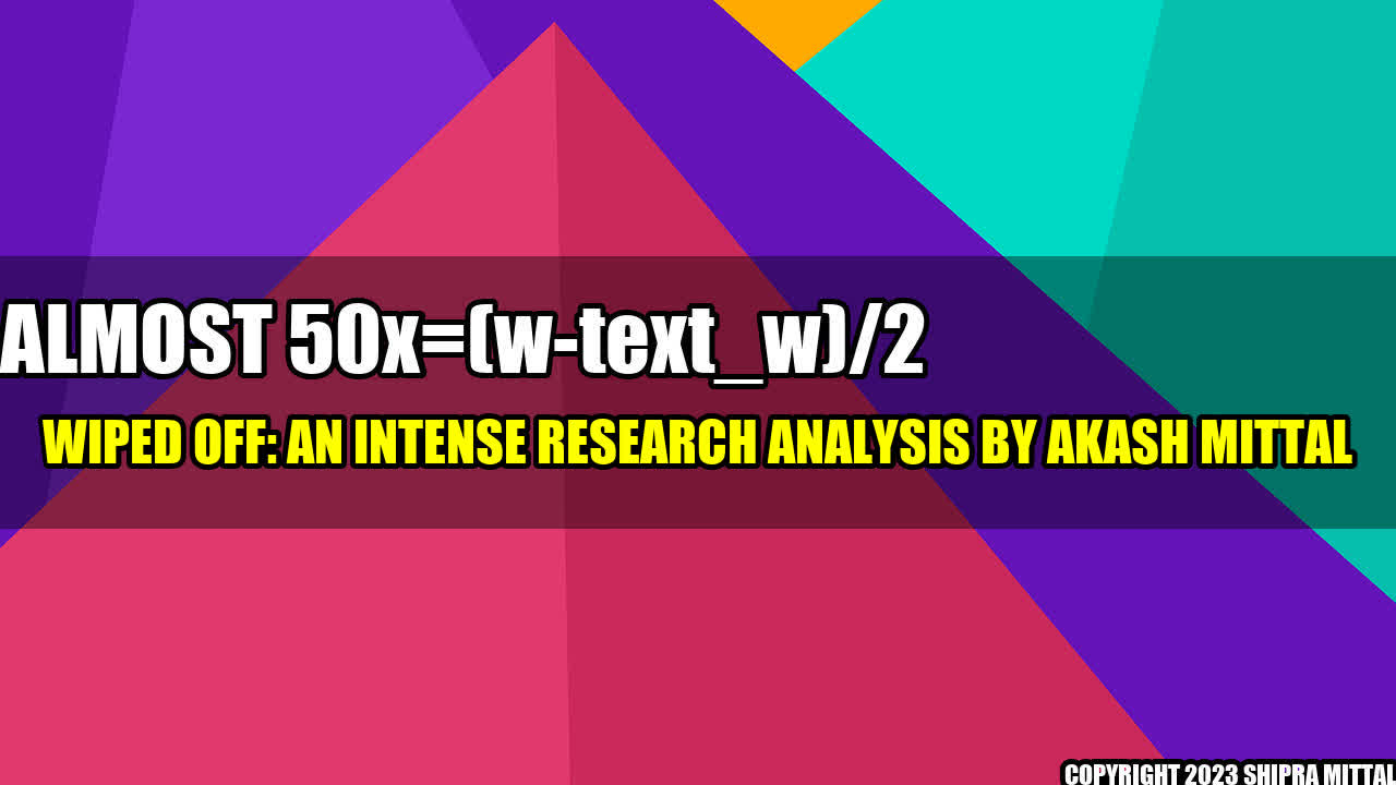 +Almost-50-Market-Value-Wiped-Off-An-Intense-Research-Analysis-By-Akash-Mittal+