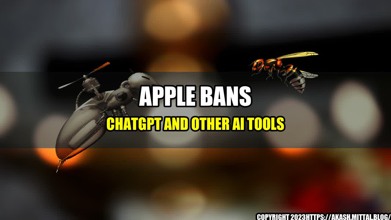 +Apple-Bans-ChatGPT-and-Other-AI-Tools+