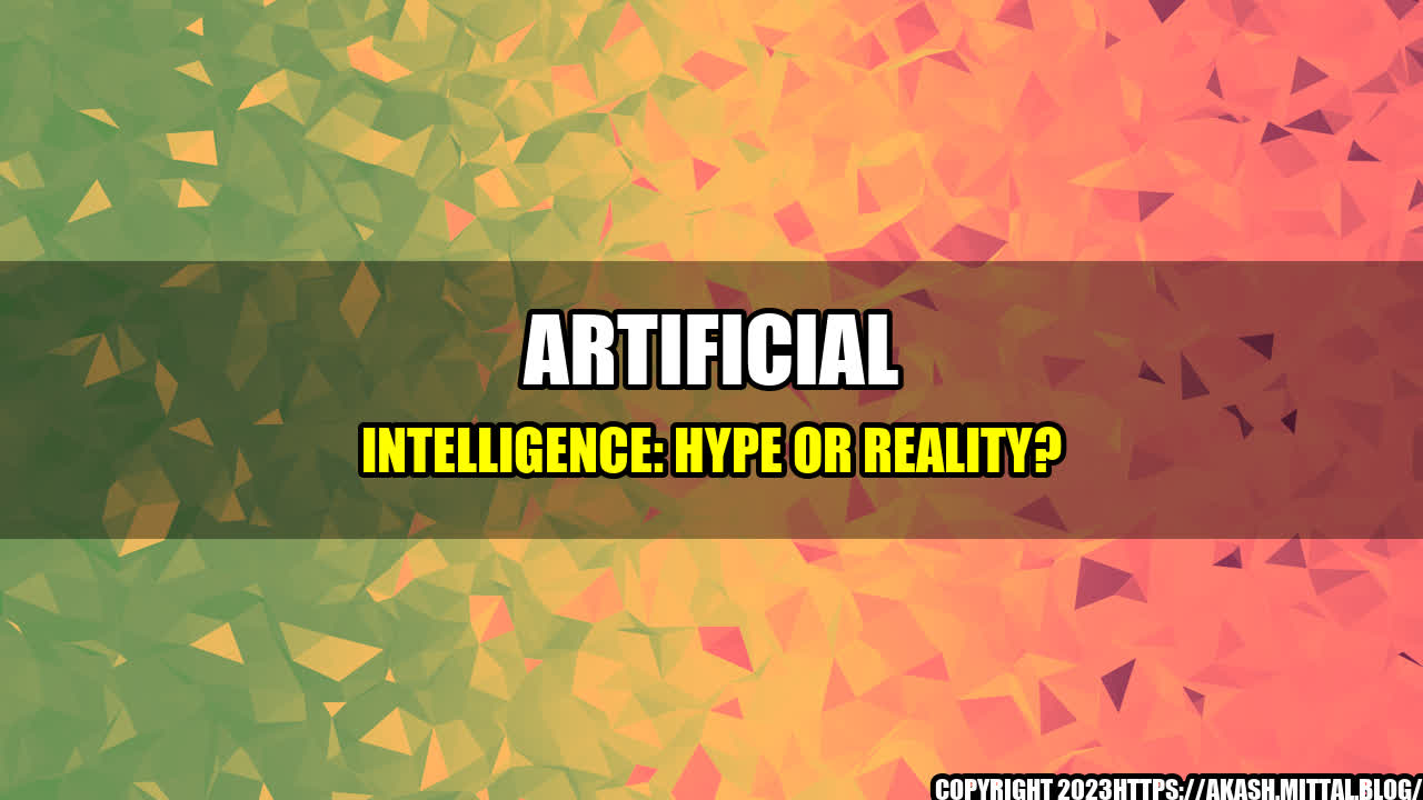 +Artificial-Intelligence-Hype-or-Reality+