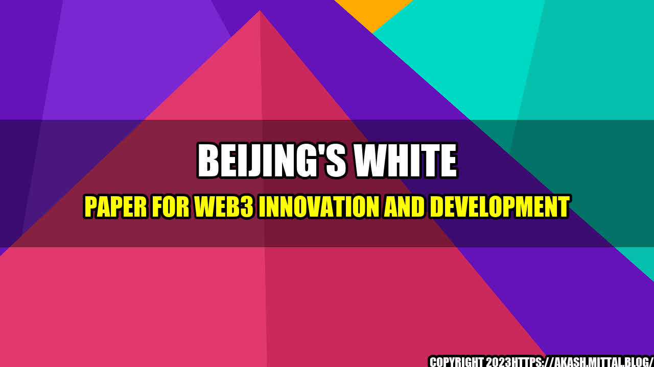 +Beijing-s-white-paper-for-Web3-innovation-and-development+