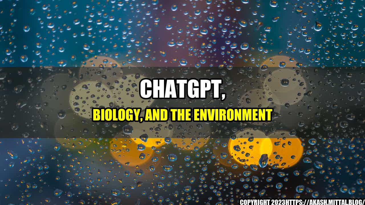 +ChatGPT-Biology-and-the-Environment+