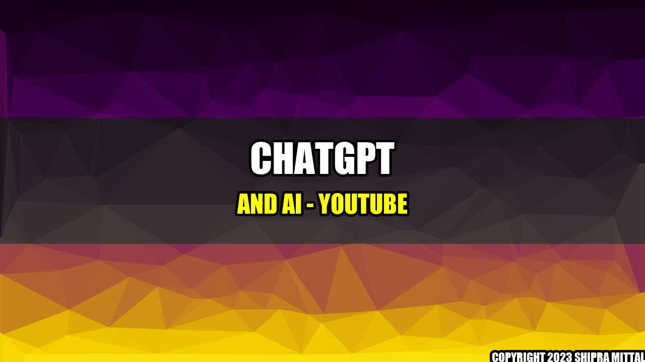 +ChatGPT and AI - YouTube+