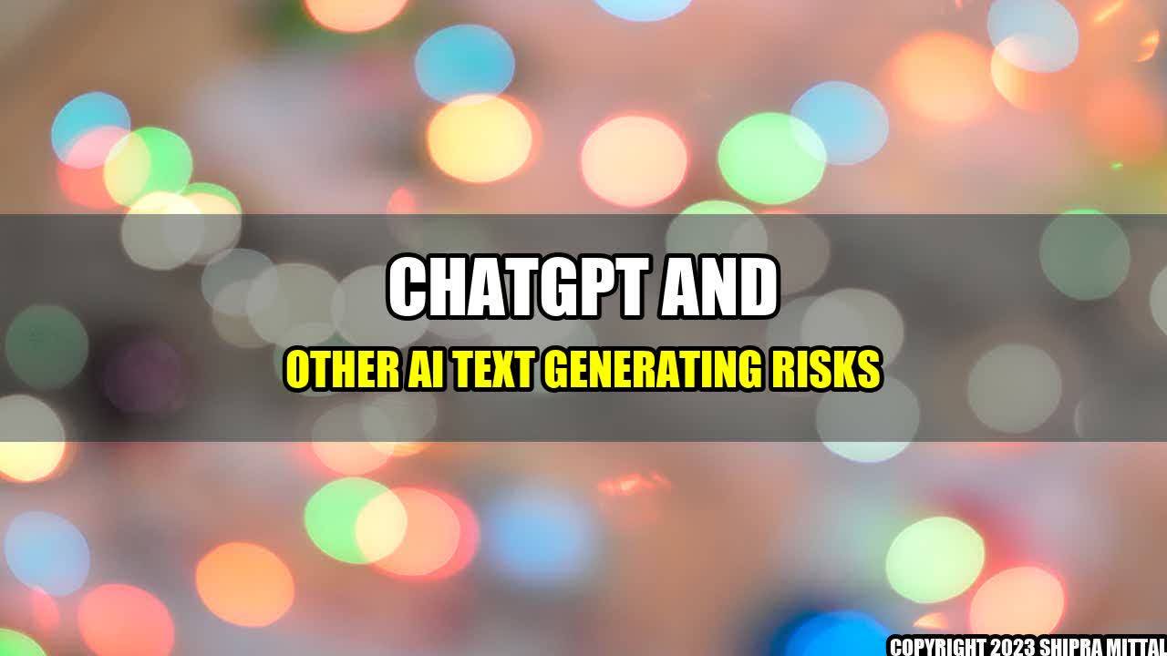 +ChatGPT-and-Other-AI-Text-Generating-Risks+