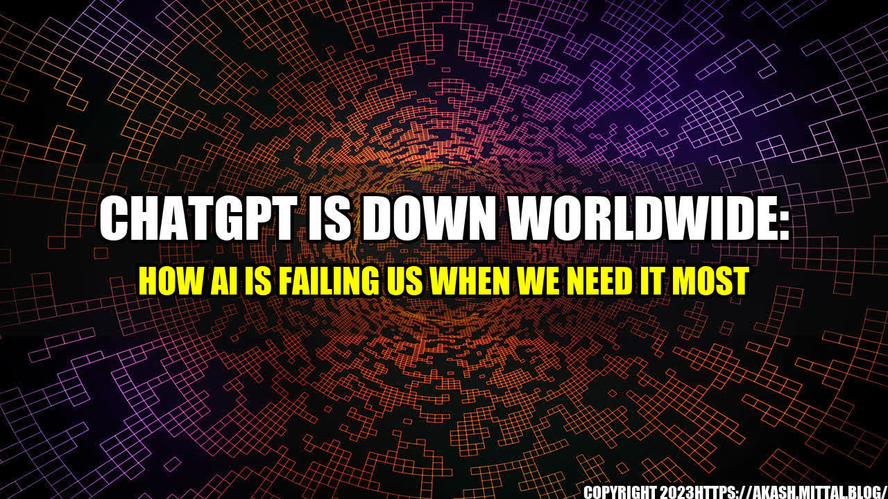 +ChatGPT-is-down-worldwide-How-AI-is-failing-us-when-we-need-it-most+