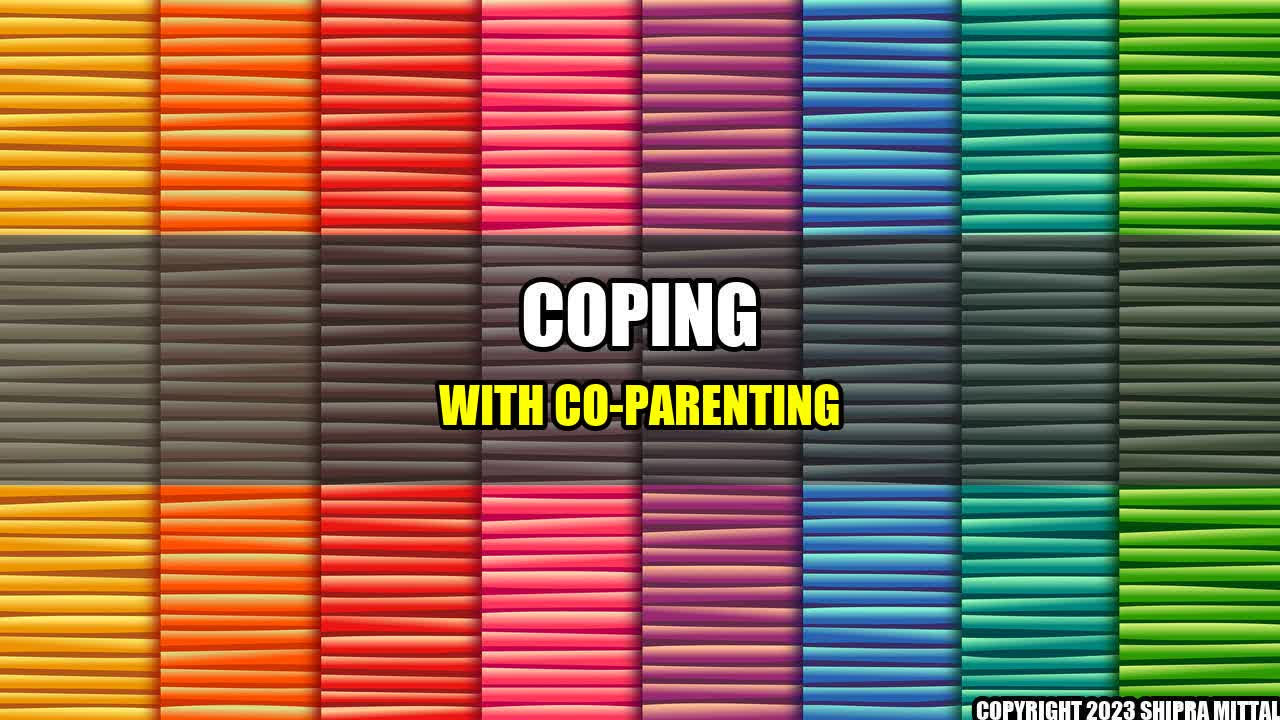 +Coping-with-Co-Parenting+