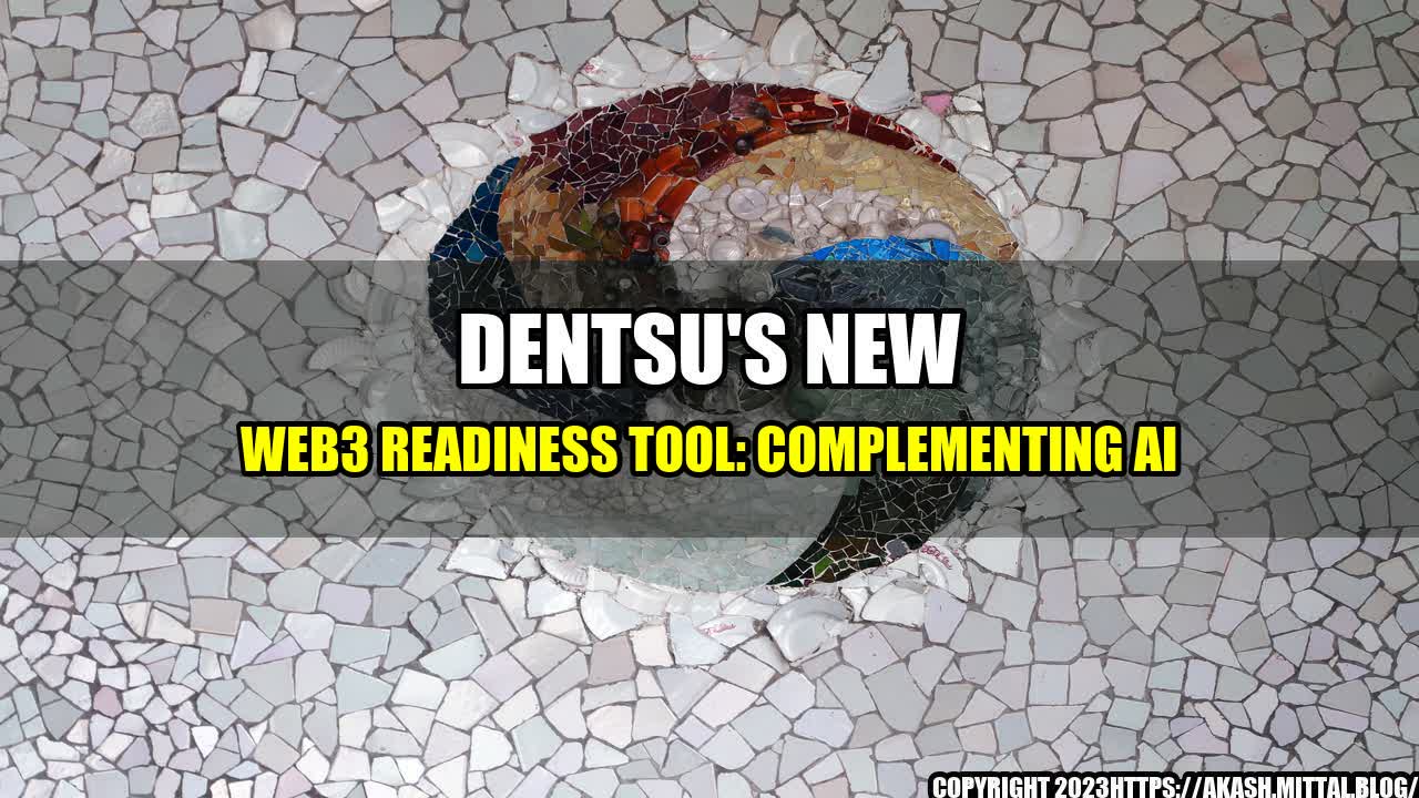 +Dentsu-s-New-Web3-Readiness-Tool-Complementing-AI+