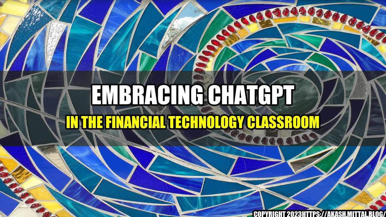 +Embracing-chatGPT-in-the-Financial-Technology-Classroom+