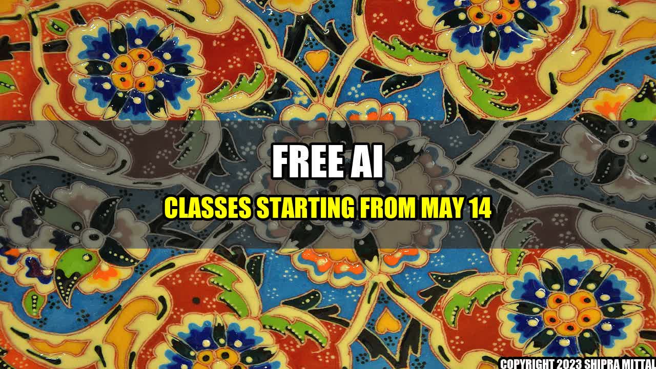 +Free-AI-Classes-Starting-from-May-14+