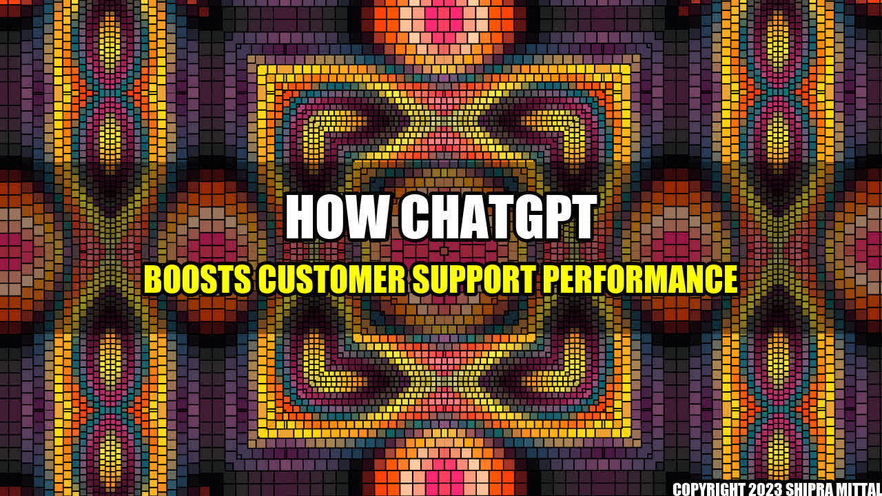 +How-ChatGPT-Boosts-Customer-Support-Performance+