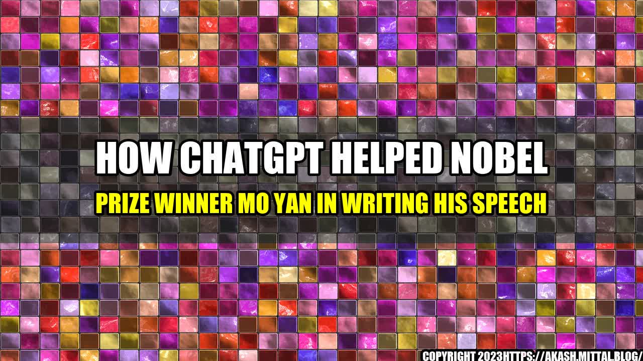 +How-ChatGPT-helped-Nobel-Prize-winner-Mo-Yan-in-writing-his-speech+