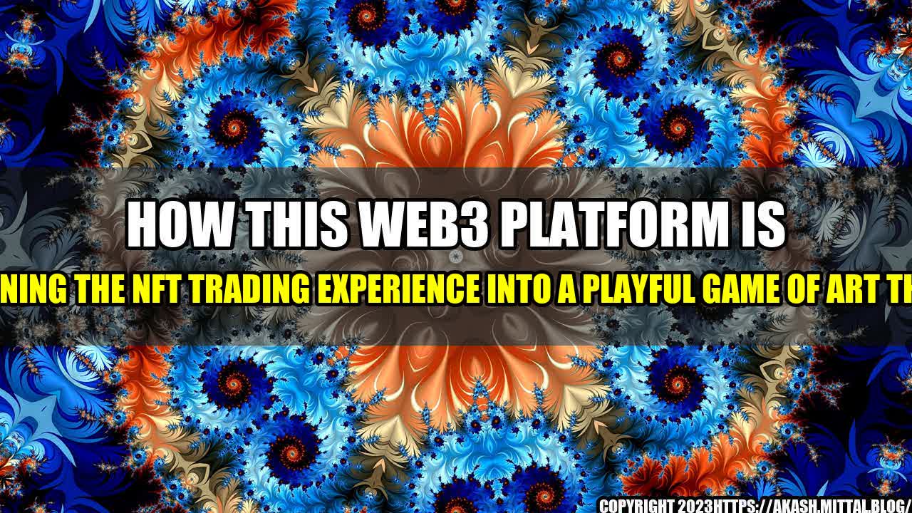 +How-This-Web3-Platform-Is-Turning-the-NFT-Trading-Experience-Into-a-Playful-Game-of-Art-Theft+