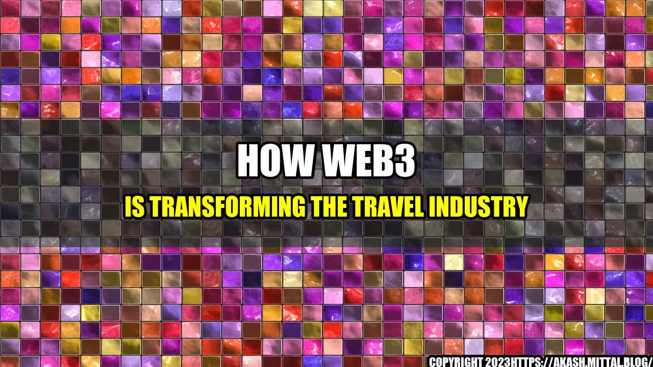 +How-Web3-is-Transforming-the-Travel-Industry+