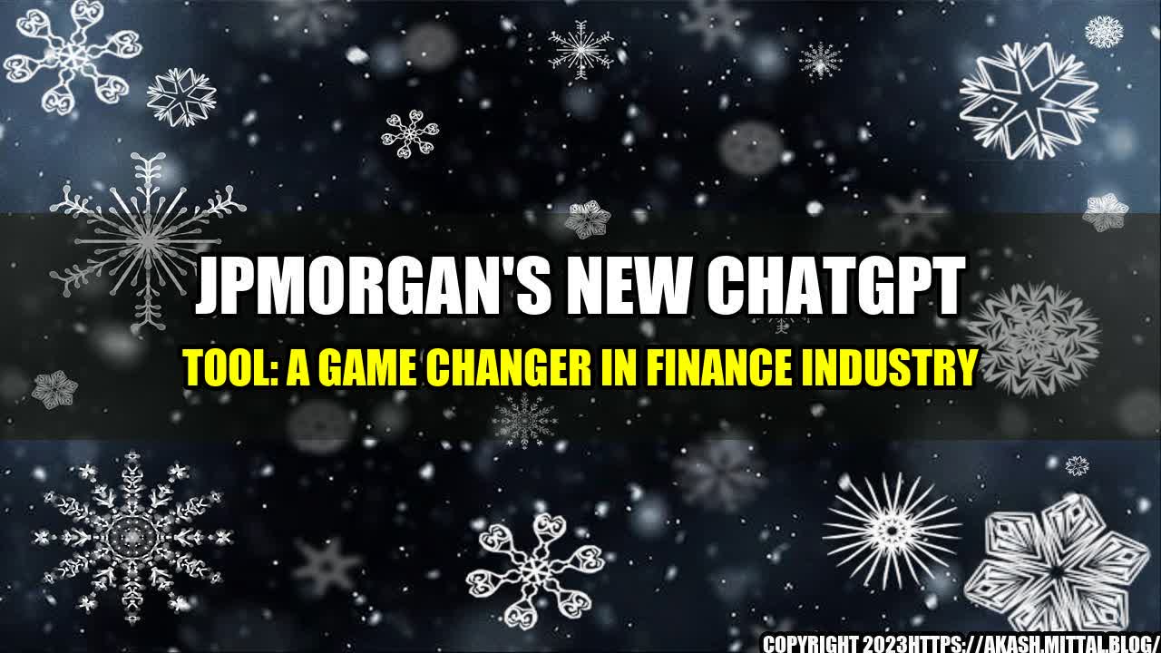 +JPMorgan-s-New-ChatGPT-Tool-A-Game-Changer-in-Finance-Industry+