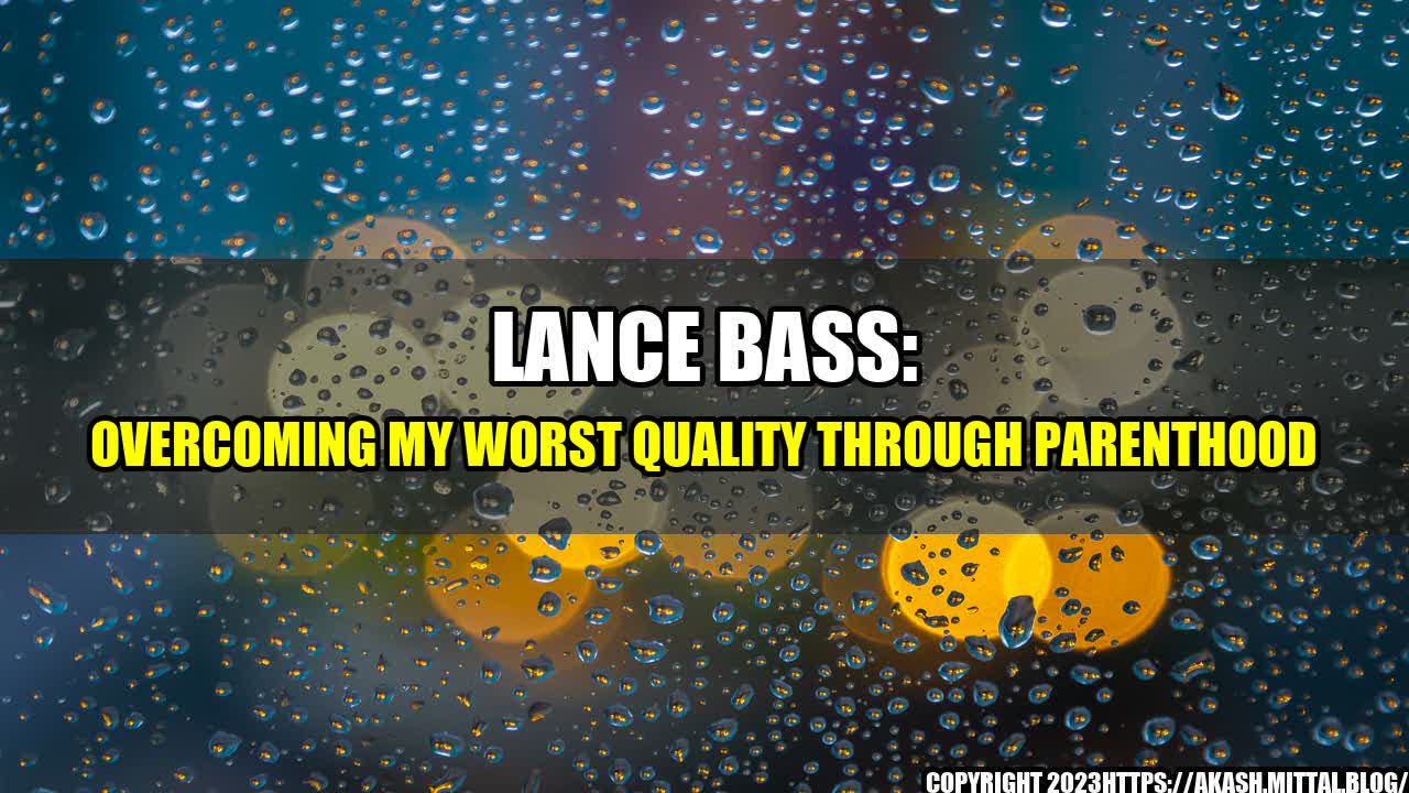 +Lance-Bass-Overcoming-My-Worst-Quality-through-Parenthood+