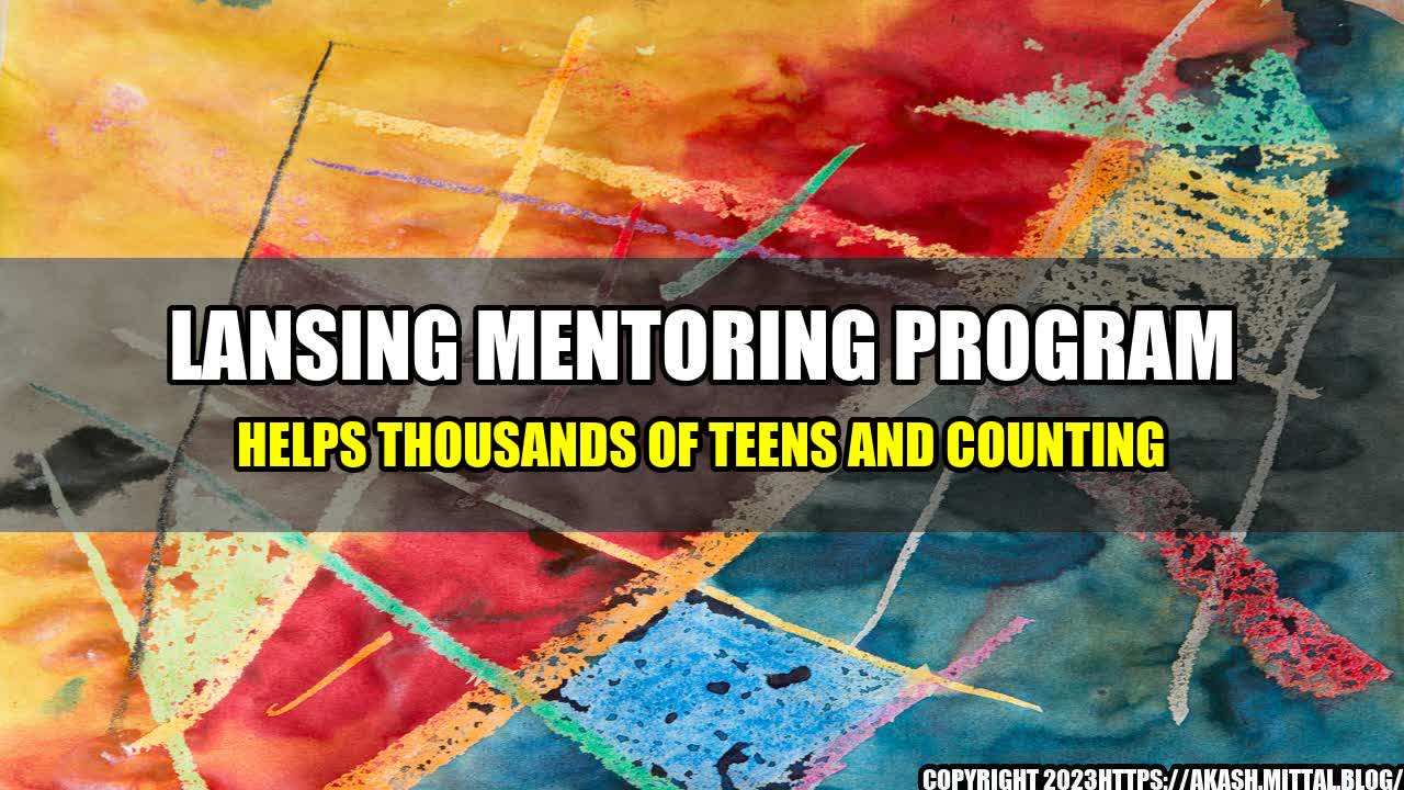 +Lansing-Mentoring-Program-Helps-Thousands-of-Teens-and-Counting+