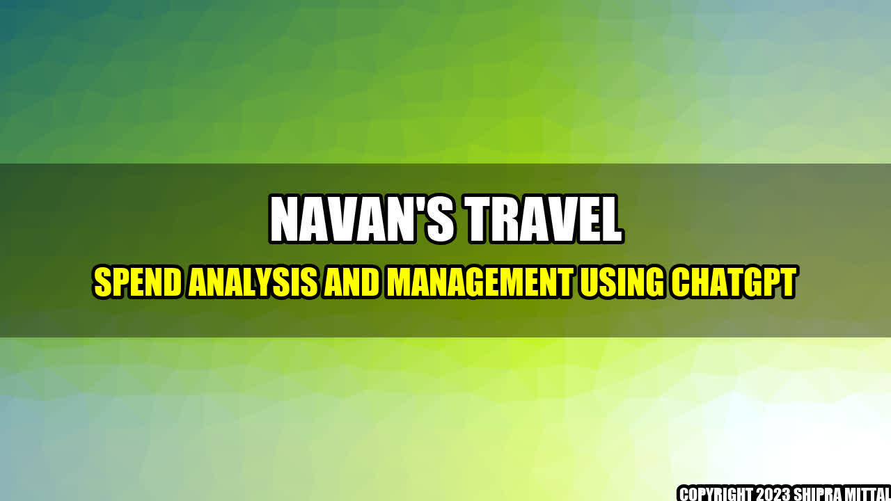 +Navan-s-Travel-Spend-Analysis-and-Management-using-ChatGPT+