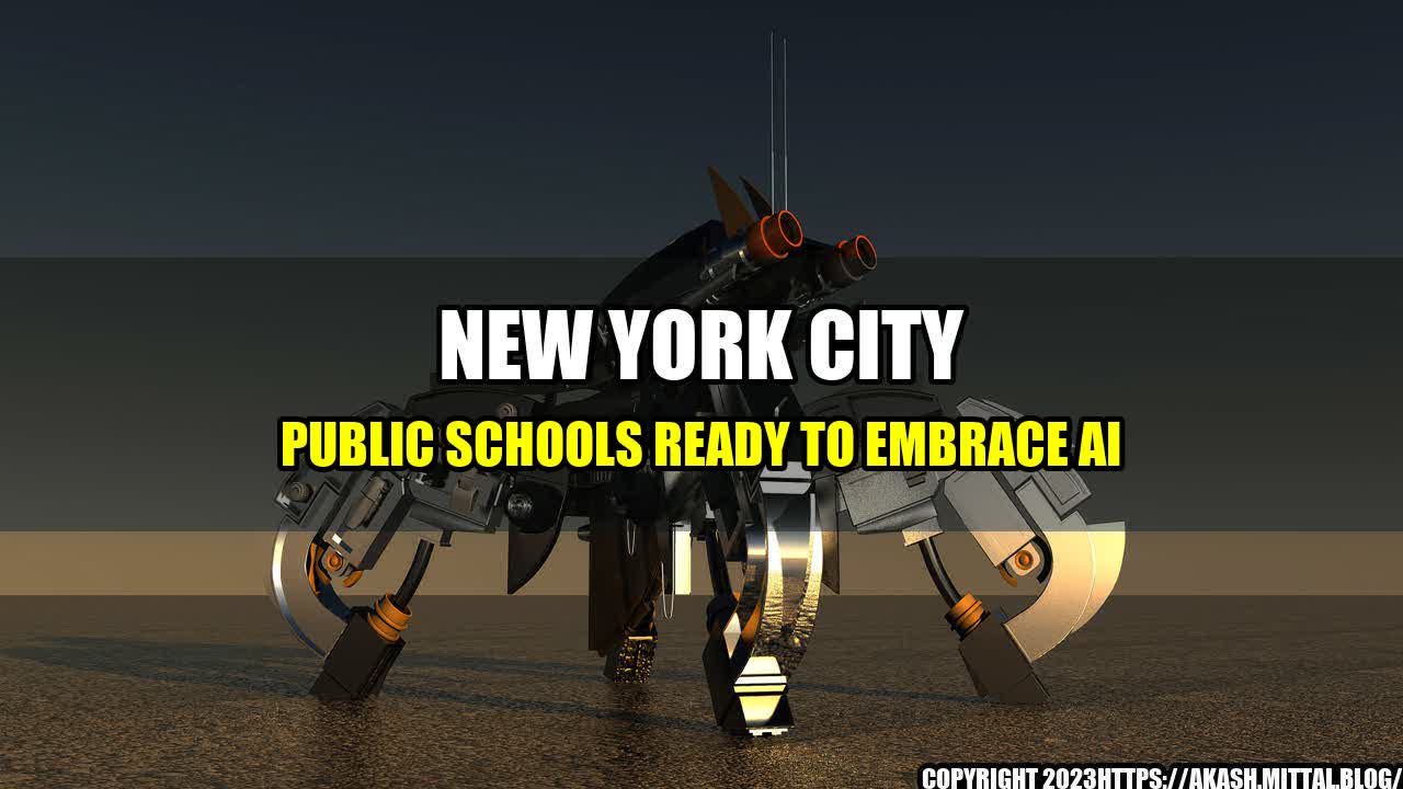 +New-York-City-Public-Schools-Ready-to-Embrace-AI+