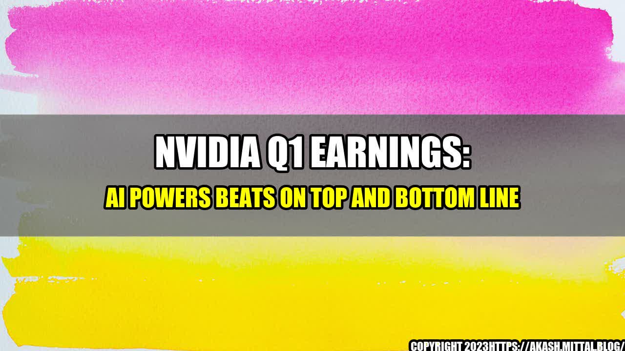 +Nvidia-Q1-Earnings-AI-Powers-Beats-on-Top-and-Bottom-Line+