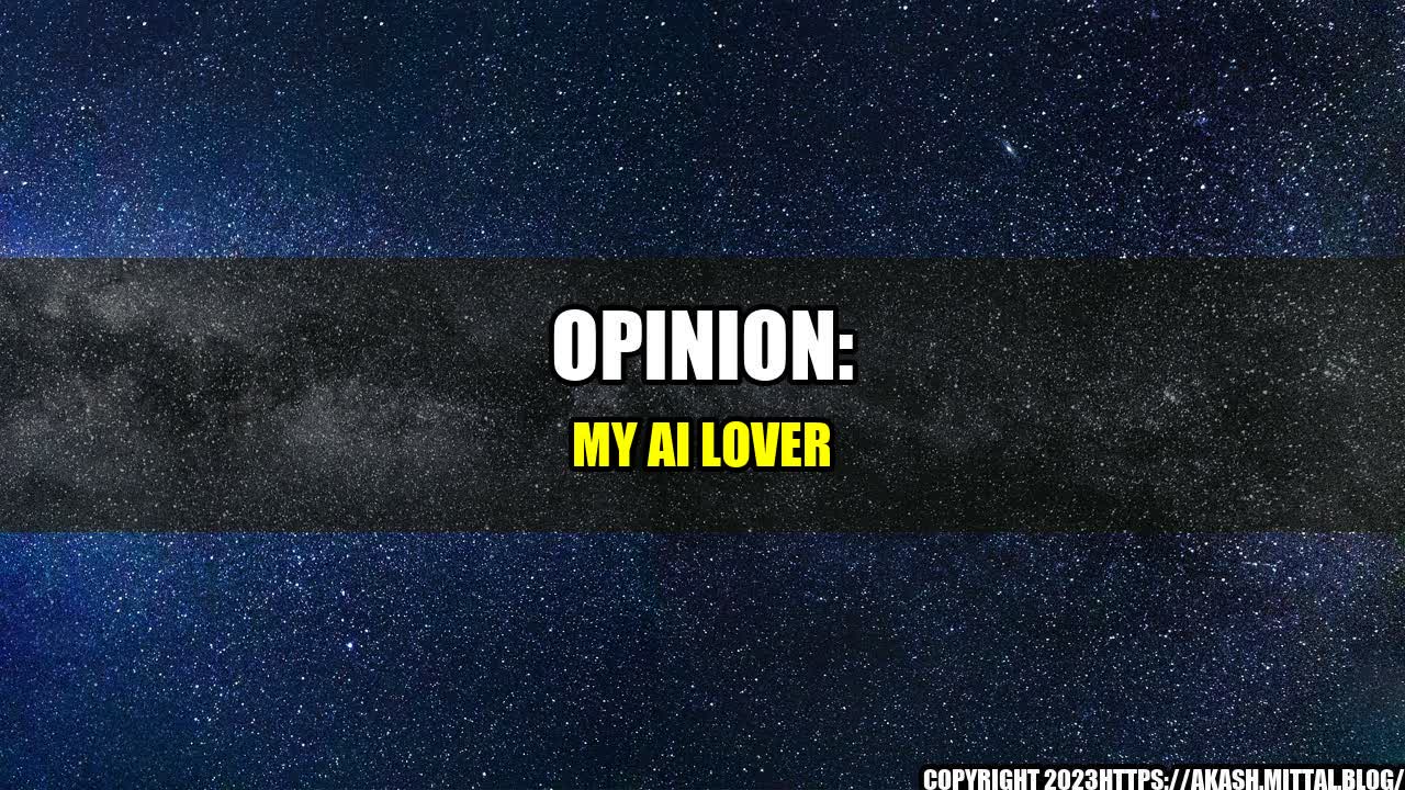 +Opinion-My-AI-Lover+