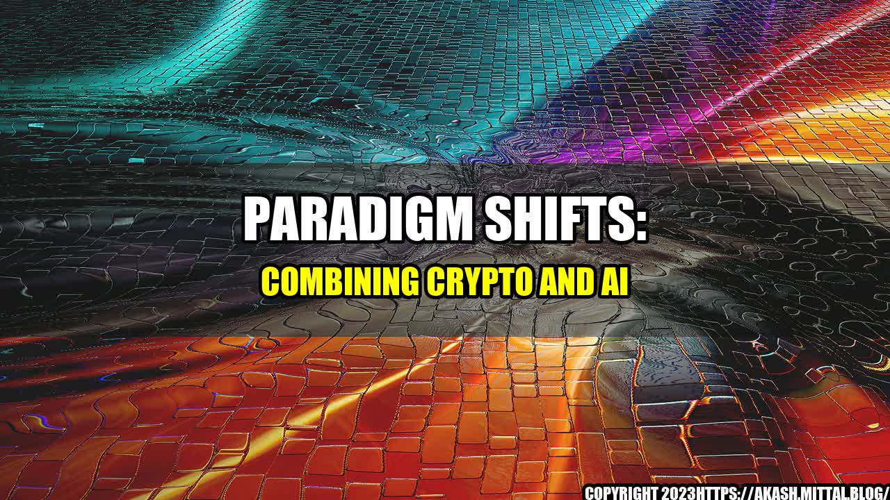 +Paradigm-Shifts-Combining-Crypto-and-AI+