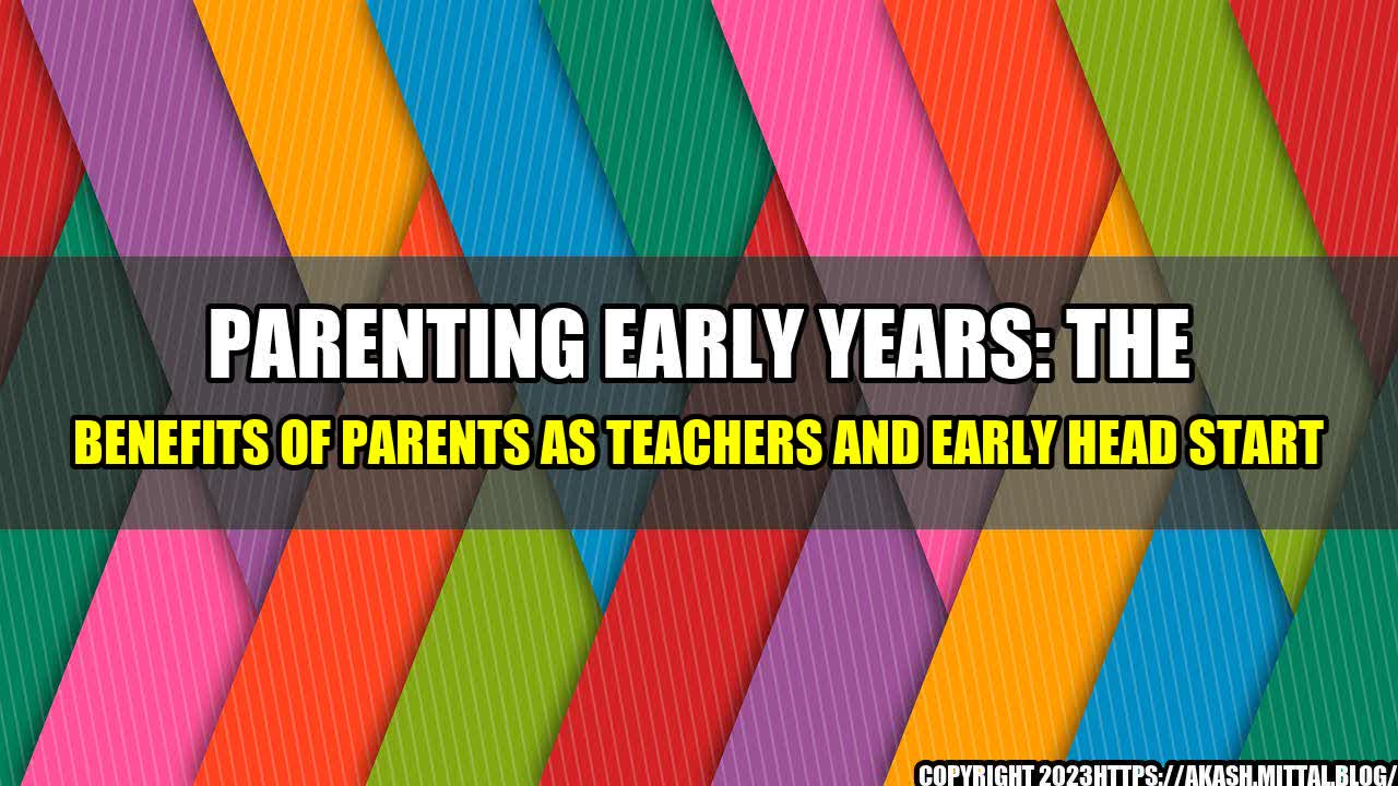 +Parenting-Early-Years-The-Benefits-of-Parents-As-Teachers-and-Early-Head-Start+