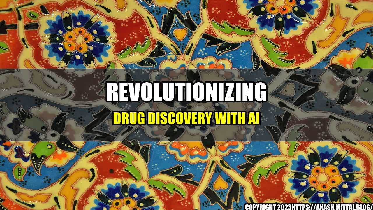 +Revolutionizing-Drug-Discovery-with-AI+