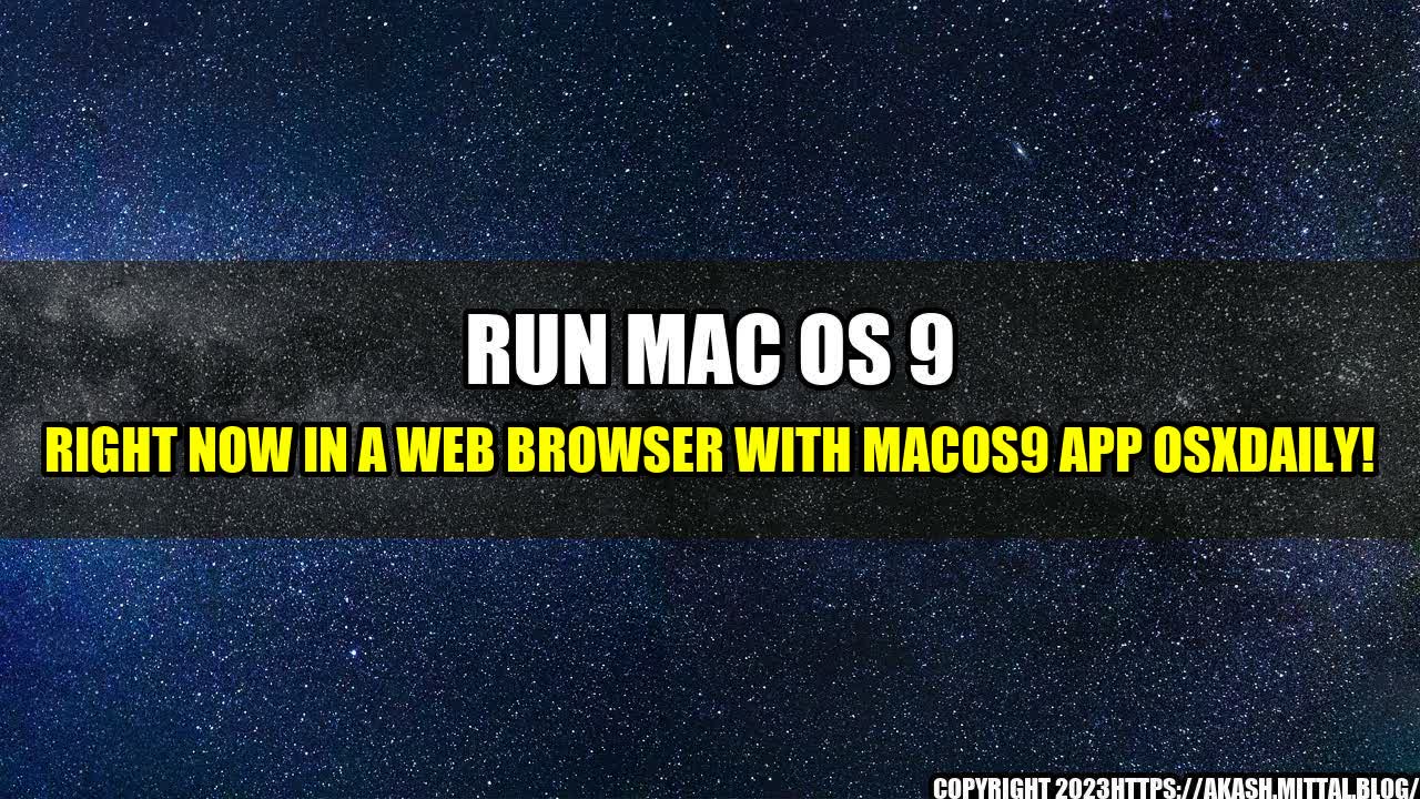 +Run-Mac-OS-9-Right-Now-in-a-Web-Browser-with-MacOS9-app-OSXDaily+