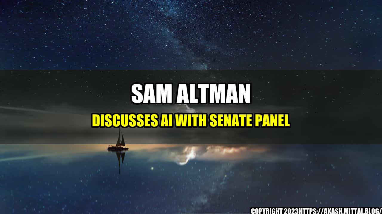 +Sam-Altman-discusses-AI-with-Senate-Panel+