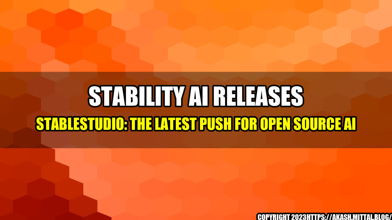 +Stability-AI-releases-StableStudio-The-Latest-Push-for-Open-Source-AI+