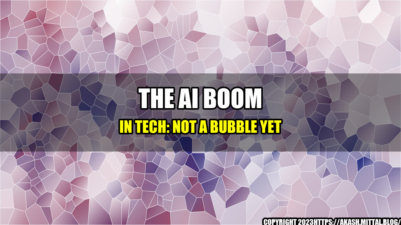 +The-AI-Boom-in-Tech-Not-a-Bubble-Yet+