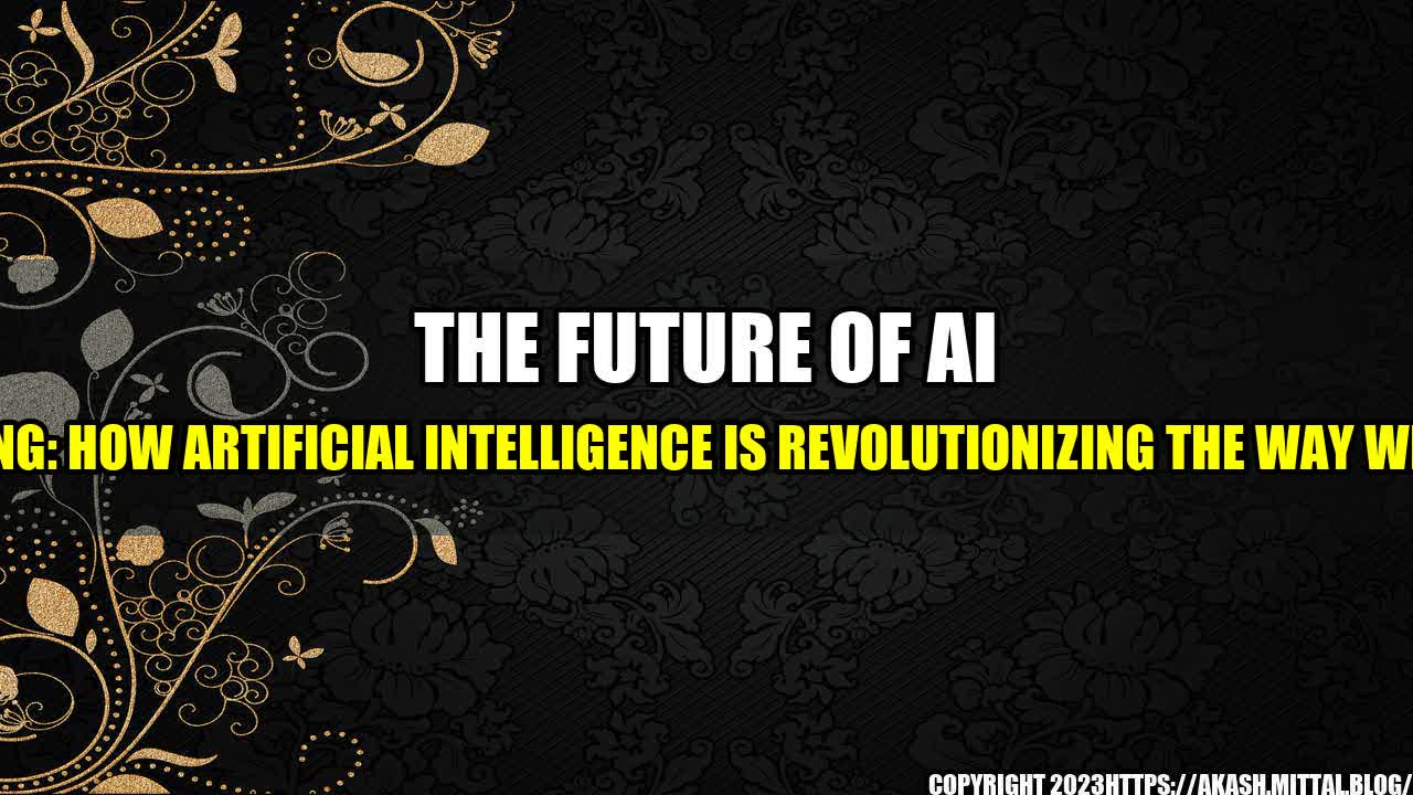 +The-Future-of-AI-Marketing-How-Artificial-Intelligence-is-Revolutionizing-the-Way-We-Market+