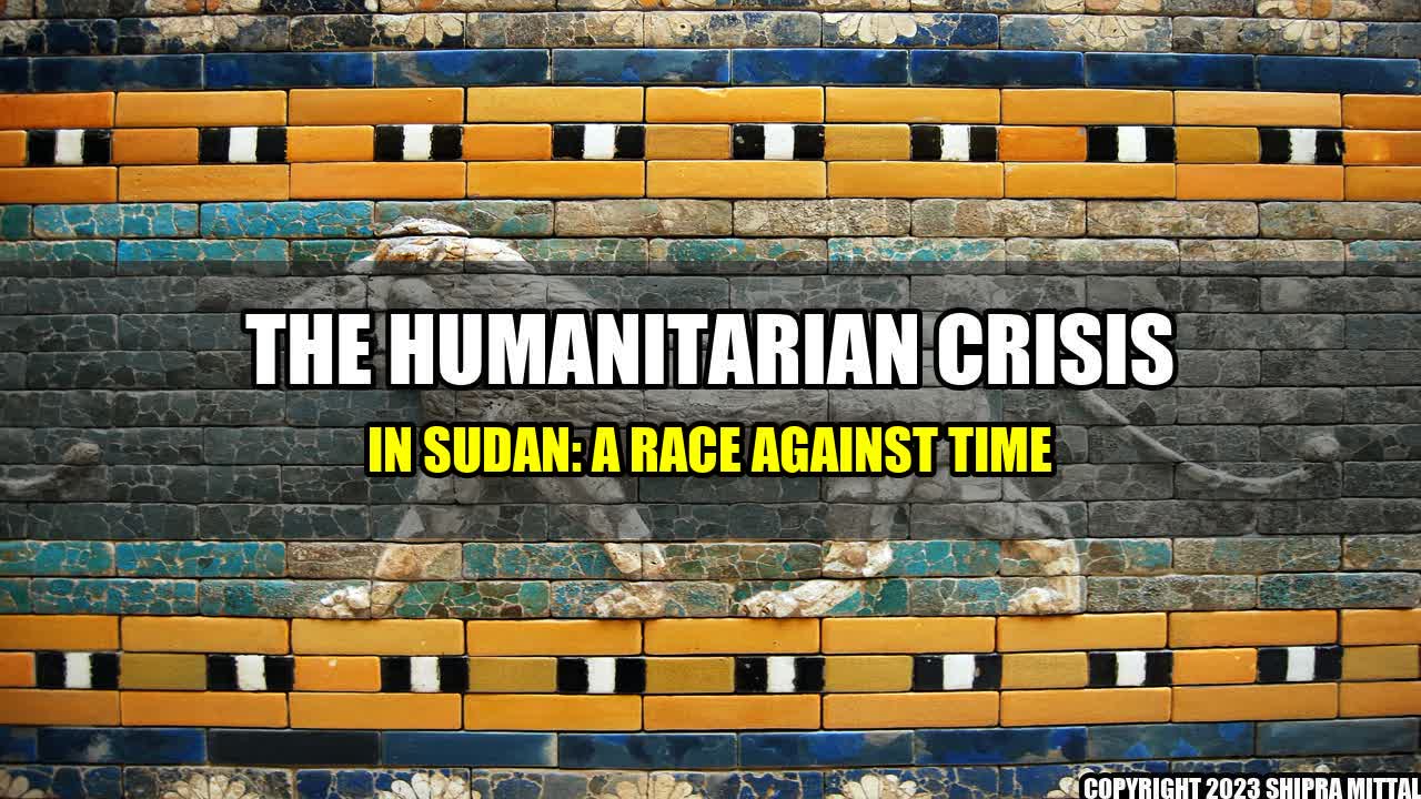 +The-Humanitarian-Crisis-in-Sudan-A-Race-Against-Time+