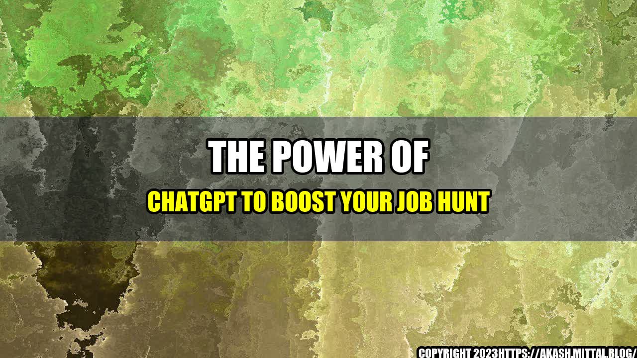 +The-Power-of-ChatGPT-to-Boost-Your-Job-Hunt+