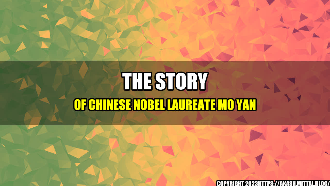 +The-Story-of-Chinese-Nobel-Laureate-Mo-Yan+