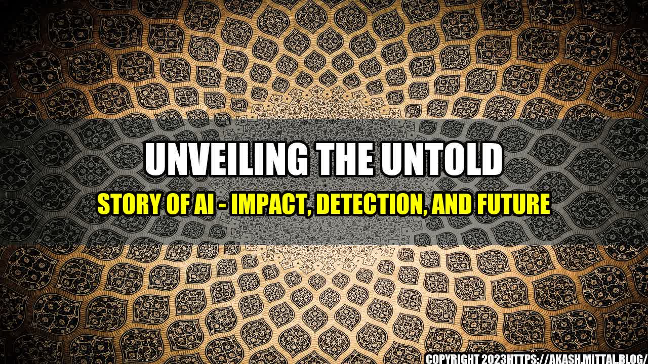 +Unveiling-the-Untold-Story-of-AI-Impact-Detection-and-Future+